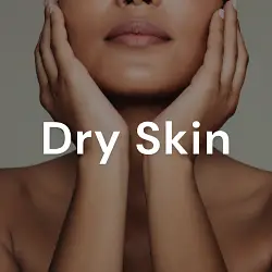 Dry Skin